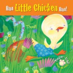 Run Little Chicken Run! - Elena Pasquali, Barbara Vagnozzi