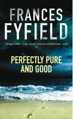 Perfectly Pure And Good - Frances Fyfield