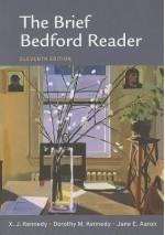 Brief Bedford Reader 11e & ix visual exercises - X.J. Kennedy, Dorothy M. Kennedy, Jane E. Aaron, Cheryl E. Ball, Kristin L. Arola