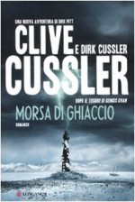 Morsa di ghiaccio (Le avventure di Dirk Pitt, #20) - Clive Cussler, Paola Morizzi Zoppi