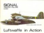 Luftwaffe in Action (Aircraft in Action, #1001) - Uwe Feist, Mike Dario