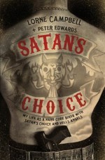 Satan's Choice - Lorne Campbell, Peter Edwards