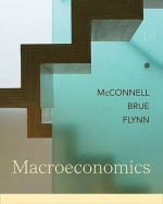 Macroeconomics + Connect Plus Access Card - Campbell R. McConnell, Stanley L. Brue, Sean Masaki Flynn