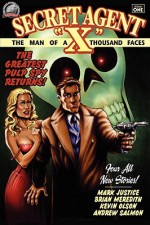 Secret Agent X - Volume One - Ron Fortier