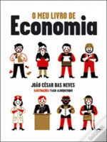 O meu livro de economia - João César das Neves, Tiago Albuquerque