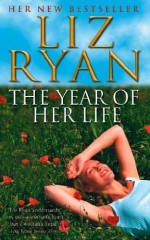 Year of Her Life - Liz Ryan