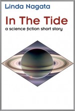 In the Tide: a science fiction short story - Linda Nagata