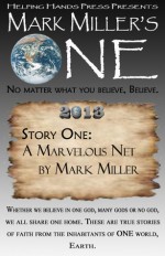 A Marvelous Net - Mark Miller