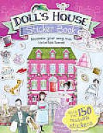 Doll's House Sticker Book: Decorate Your Very Own Victorian Home! - Maria Taylor