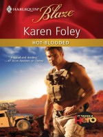 Hot-Blooded (Harlequin Blaze, #563) - Karen Foley