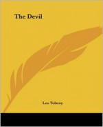 The Devil - Leo Tolstoy