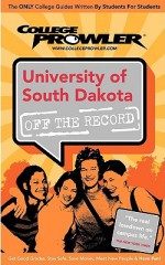 University of South Dakota (College Prowler) - Kerry Hacecky, Kelly Carey, Matt Hamman