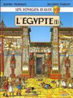 L'egypte 1 - Jacques Martin, Raphaël /Moralés