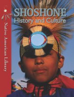 Shoshone History and Culture - Mary Stout