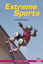 Extreme Sports - Louise Gikow