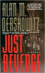 Just Revenge - Alan M. Dershowitz