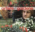 Artists in Their Gardens - Valerie Easton, David Laskin, Allan Mandell