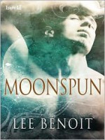 Moonspun - Lee Benoit