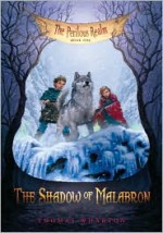 The Shadow of Malabron: The Perilous Realm: Book One - Thomas Wharton