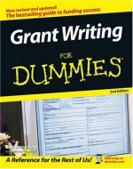 Grant Writing For Dummies (For Dummies (Lifestyles Paperback)) - Beverly A. Browning