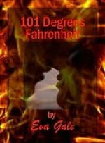 101 Degrees Fahrenheit - Eva Gale