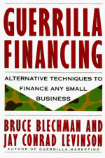 Guerrilla Financing - Bruce J. Blechman, Jay Conrad Levinson