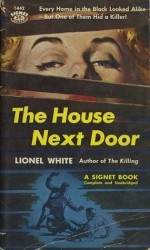 The House Next Door - Lionel White