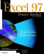 Microsoft Excel 97: Power Toolkit - Lisa A. Bucki, Jim Kinlan