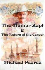 The Mamur Zapt and The Return of the Carpet - Michael Pearce