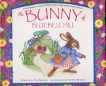 The Bunny of Bluebell Hill - Tim Preston, Lorna Hussey