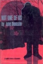 Not One of Us - June Thomson