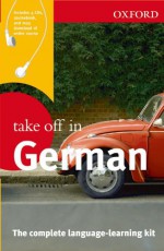 Oxford Take Off In German (Take Off In...) - Oxford Dictionaries