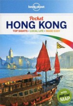 Lonely Planet Pocket Hong Kong (Full Color Travel Guide) - Piera Chen