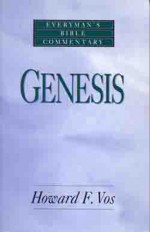 Genesis - Howard F. Vos