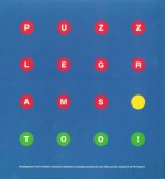 Puzzlegrams too!: a further colourful collection of puzzles - Pentagram, Ivan Moscovich, David Hillman, Emily Chow, David Gibbs