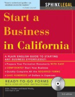 Start a Business in California [With CDROM] - John Talamo, Mark Warda