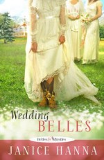 Wedding Belles - Janice Hanna, Janice Thompson