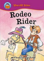 Rodeo Rider. Written by Mick Gowar - Mick Gowar