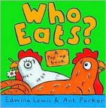 Who Eats? - Edwina Lewis, Ant Parker