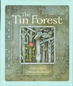 The Tin Forest - Helen Ward, Wayne Anderson