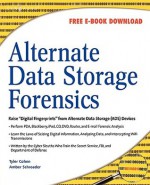 Alternate Data Storage Forensics - Amber Schroader