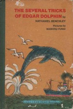 The Several Tricks of Edgar Dolphin - Nathaniel Benchley, Mamoru Funai