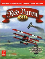 Red Baron 3-D: Prima's Official Strategy Guide - Doug Radcliffe