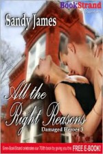 All the Right Reasons - Sandy James