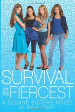 Survival of the Fiercest - Anna Carey