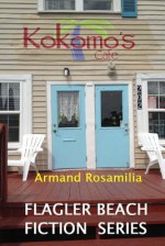 Kokomo's Cafe - Armand Rosamilia