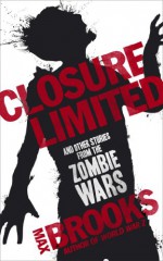 Closure, Limited - Max Brooks