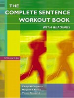 The Complete Sentence Workout Book with Readings - Joyce J. Fitzpatrick, Vincent Fitzpatrick, Marybeth B. Ruscica