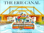 The Erie Canal - Peter Spier, Thomas S. Allen