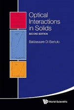 Optical Interactions In Solids - Baldassare DiBartolo